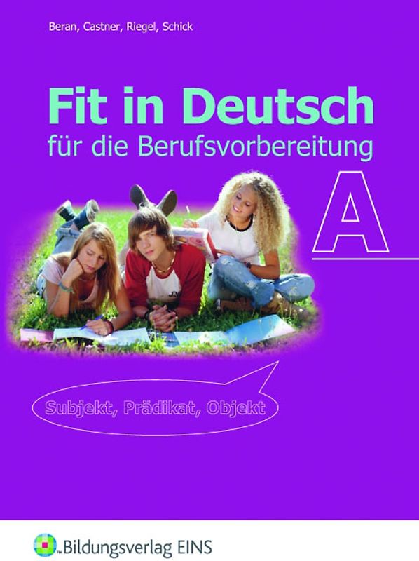 Fit in Deutsch für die Berufsvorbereitung