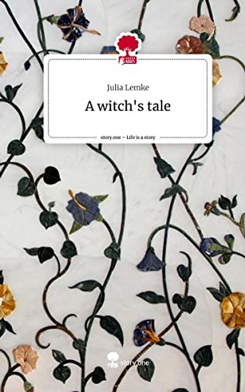 A witch's tale. Life is a Story - story.one