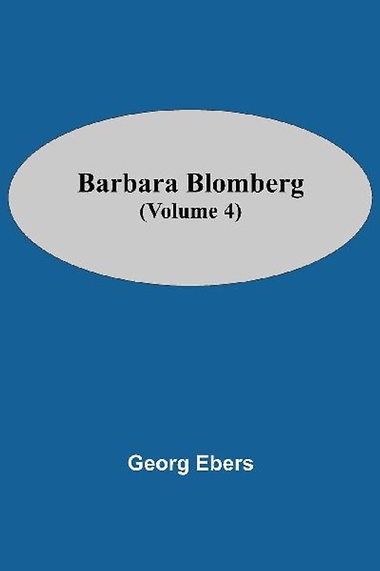 Barbara Blomberg (Volume 4)
