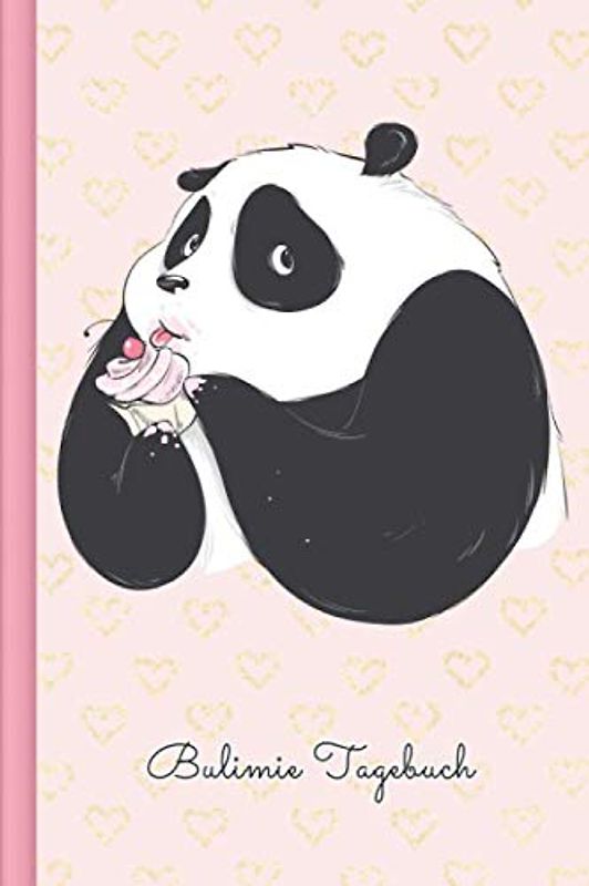 Bulimie Tagebuch: Als Selbsthilfe zum Ausfüllen & Ankreuzen mit therapeutischen Ernährungstagebuch, 30-Tage-Selbstliebe-Challenge, Schlaftracker, ... täglicher Stimmung uvm. | Motiv: Panda