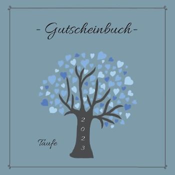 Taufe - Gutscheinbuch: farbiges Gutscheinheft zum selbst gestalten | Geschenkidee zur Tauffeier | christliches Geschenkbuch für Jungen