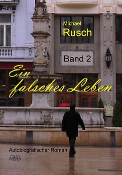 Ein falsches Leben (2) - Großdruck