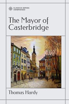 The Mayor of Casterbridge