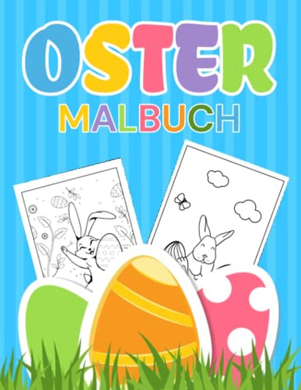 Ostermalbuch: Osterausmalbuch I 50 Ostermotive zum ausmalen I Oster Geschenk Kinder I Osterbuch ab 2 jahre