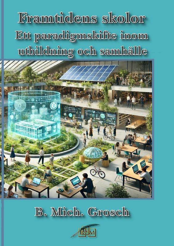 Framtidens skolor