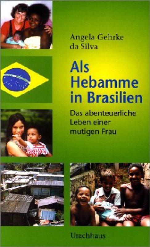 Als Hebamme in Brasilien