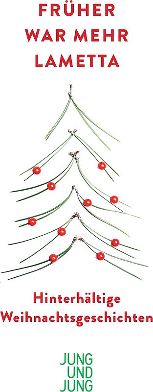 Früher war mehr Lametta