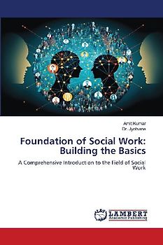 Foundation of Social Work: Building the Basics