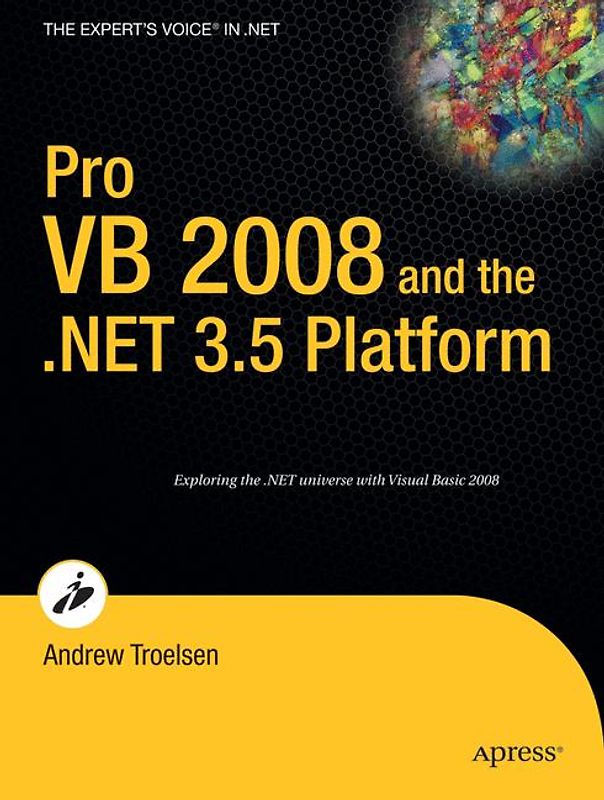 Pro VB 2008 and the .NET 3.5 Platform