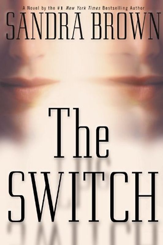 The Switch - Sandra Brown
