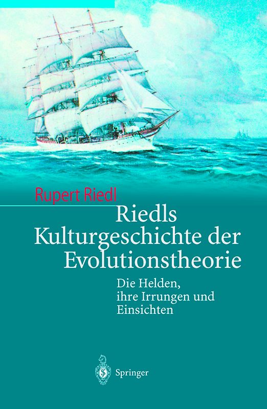 Riedls Kulturgeschichte der Evolutionstheorie