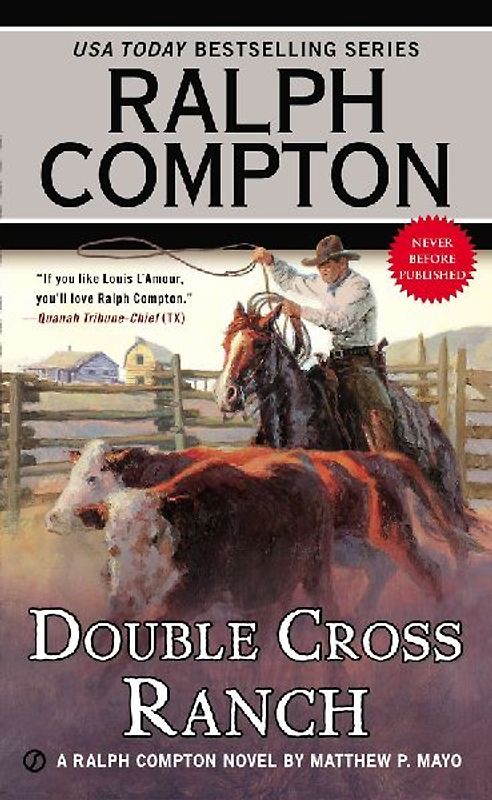 Ralph Compton Double Cross Ranch