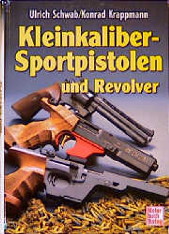 Kleinkaliber - Sportpistolen und Revolver