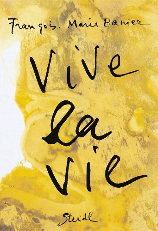 Vive la Vie