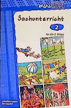 miniLÜK Sachunterricht. 2. Klasse