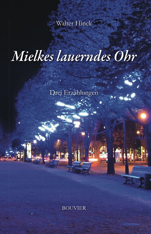 Mielkes lauerndes Ohr.