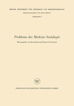 Probleme der Medizin-Soziologie