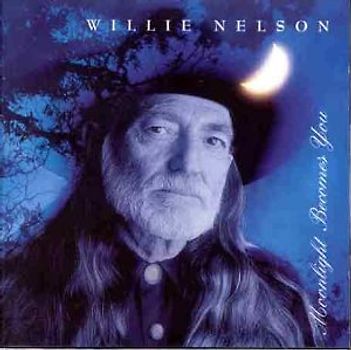Willie Nelson - Moonlight Becomes You