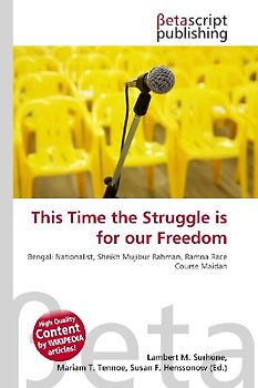 This Time the Struggle is for our Freedom