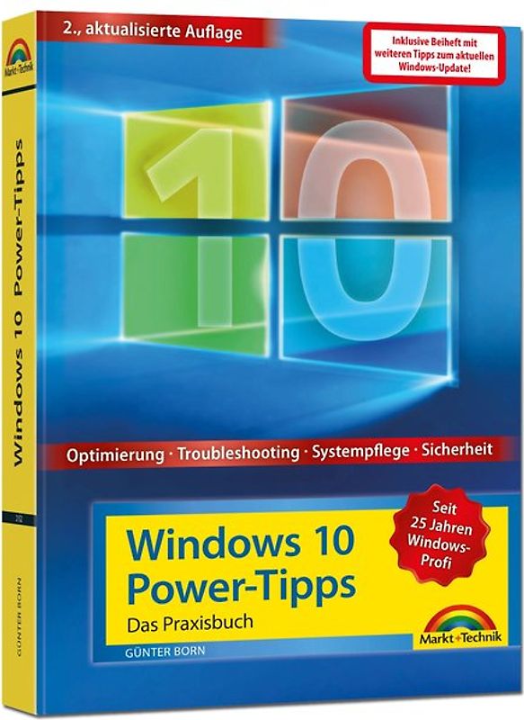 Windows 10 Power Tipps inkl. Beiheft zu allen Updates - Optimierung, Troubleshooting und mehr