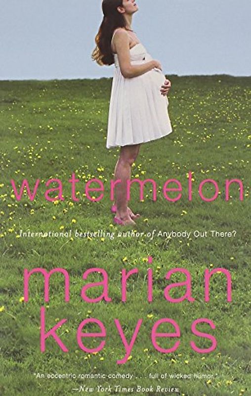 Watermelon - Marian Keyes