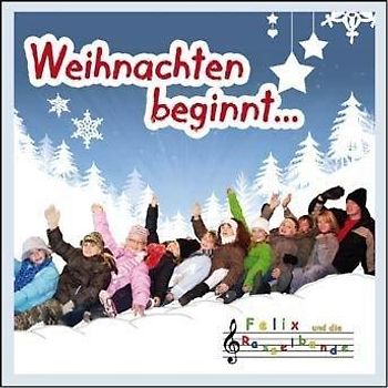 Felix und die Rasselbande - Weihnachten Beginnt