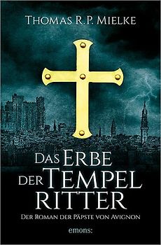 Das Erbe der Tempelritter