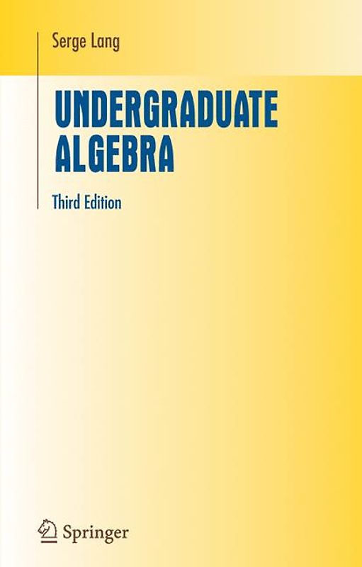 Undergraduate Algebra