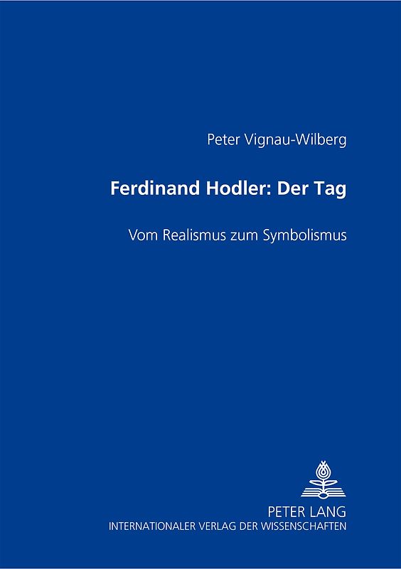 Ferdinand Hodler- «Der Tag»