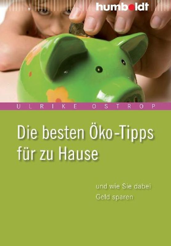 Die besten Öko-Tipps für zu Hause