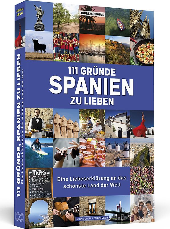 111 Gründe, Spanien zu lieben