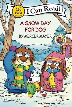 Little Critter: A Snow Day for Dog