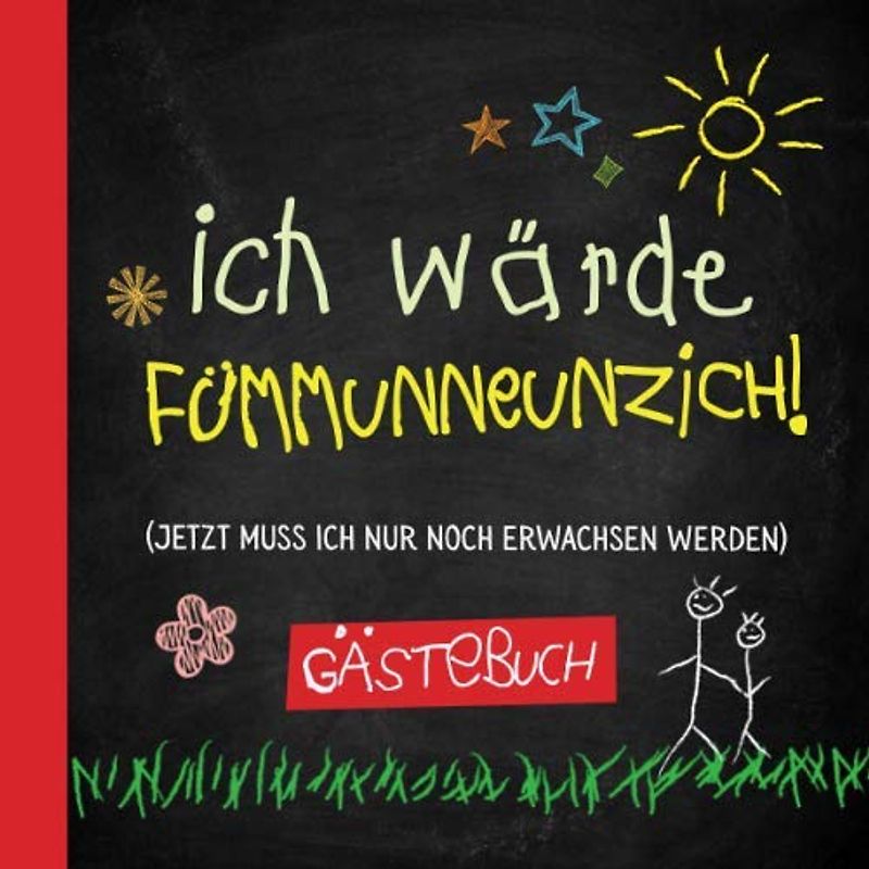 Ich wärde fümmunneunzich: Gästebuch zum 95.Geburtstag für Mann oder Frau - 95 Jahre - Lustiges Geschenk & Geburtstagsdeko - Buch für Glückwünsche und Fotos der Gäste