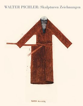 Skulpturen und Zeichnungen