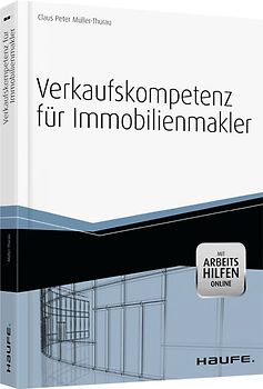 Verkaufskompetenz für Immobilienmakler - mit Arbeitshilfen online