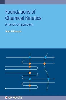 Foundations of Chemical Kinetics