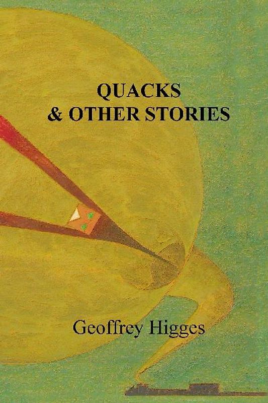 Quacks & Other Stories