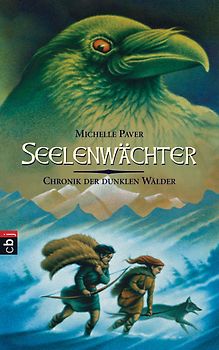 Die Chronik der dunklen Wälder - Seelenwächter