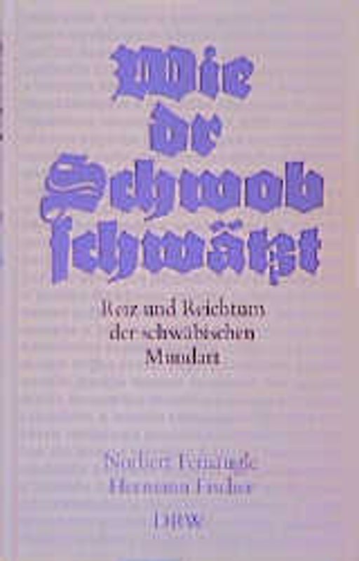 Wie dr Schwob schwätzt