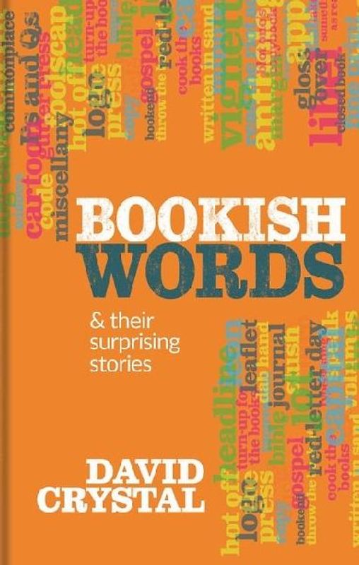 Bookish Words & Their Surprising Stories