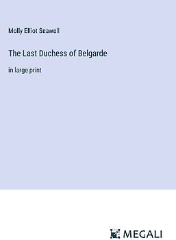The Last Duchess of Belgarde