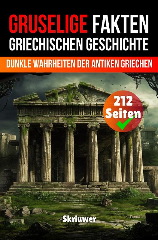 Gruselige Fakten aus der altgriechischen Geschichte