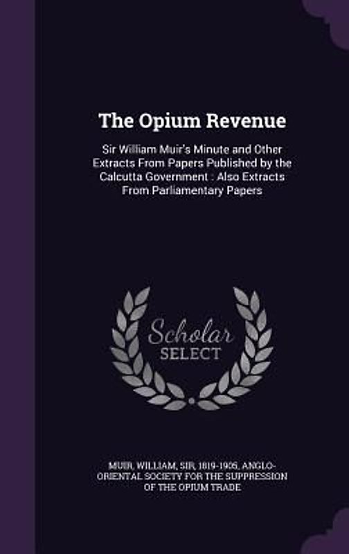 The Opium Revenue