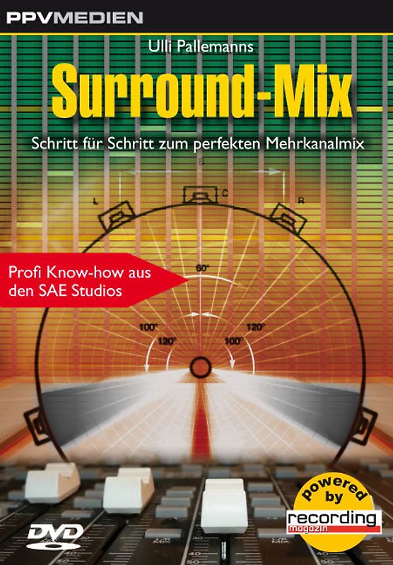 PPV Medien: Ulli Pallemanns Surround-Mix - Profi Know-how aus der SAE DVD