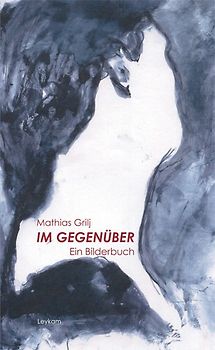 Im Gegenüber – Ein Bilderbuch