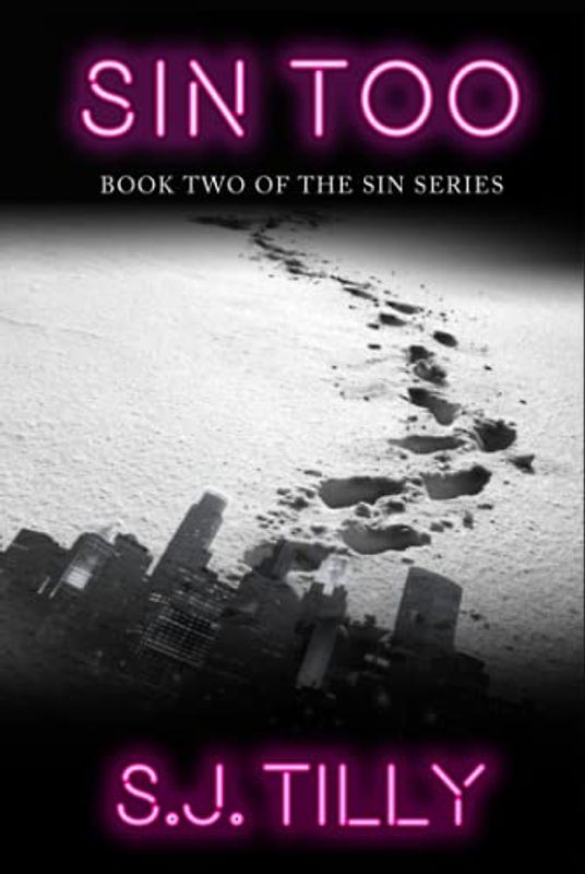 Sin Too: Book Two of the Sin Series