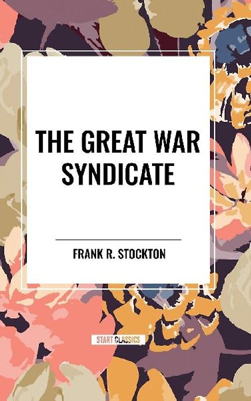 The Great War Syndicate