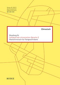 Lehrbuch der chinesischen Sprache 2