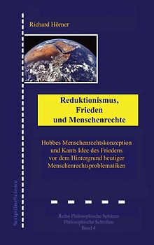 Reduktionismus, Frieden und Menschenrechte