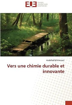 Vers une chimie durable et innovante
